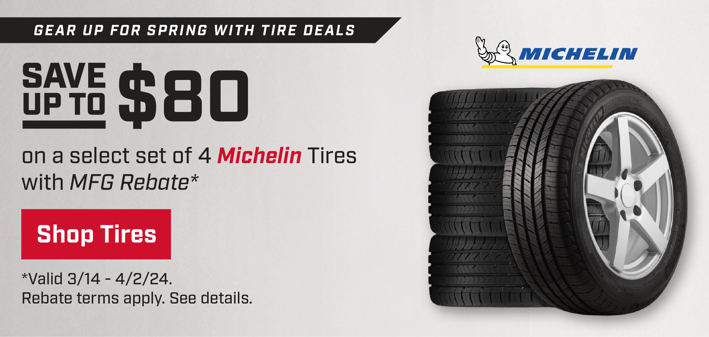 Save on Michelin Tires